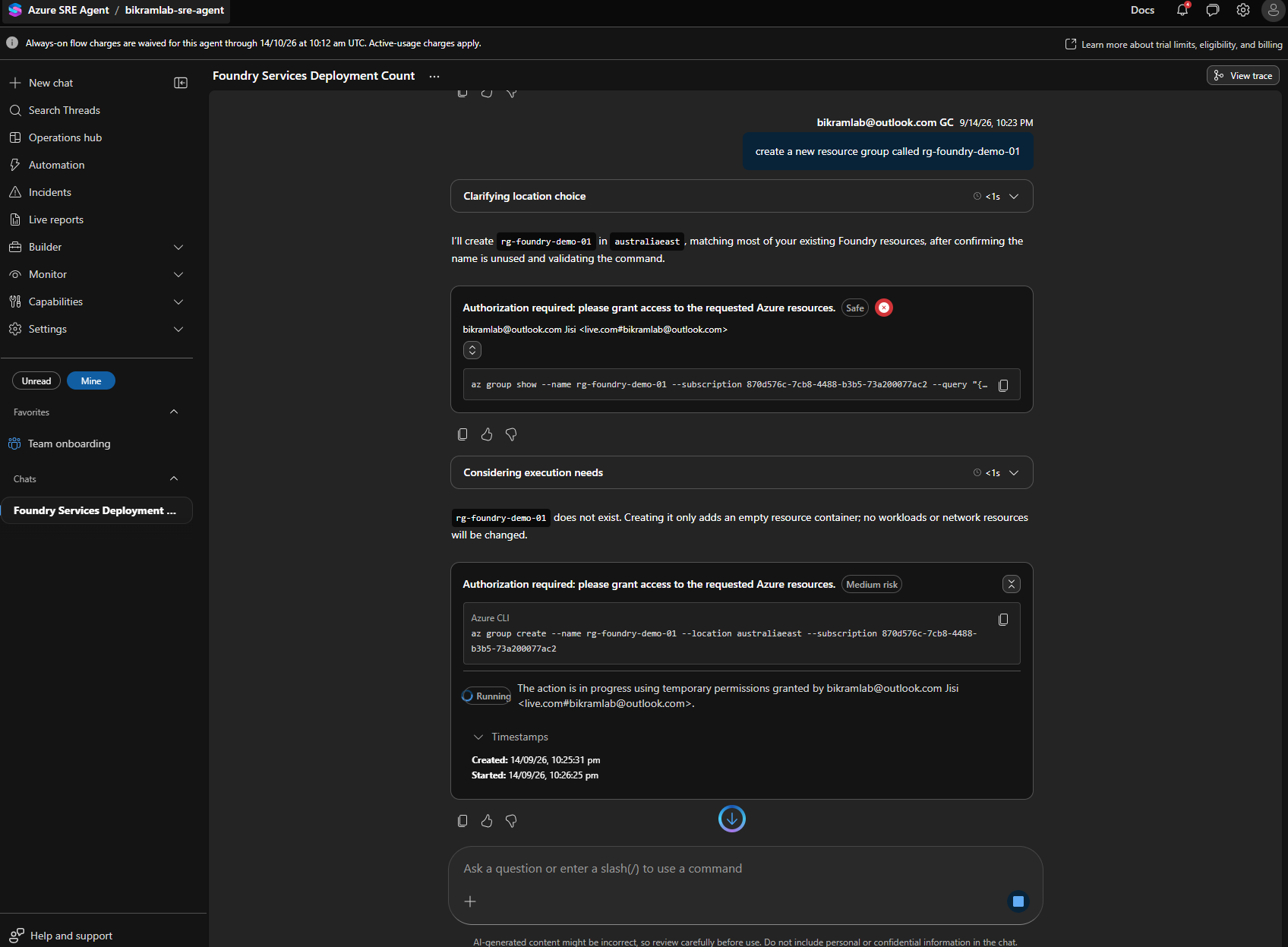 The action running under temporary permissions granted by the signed in user