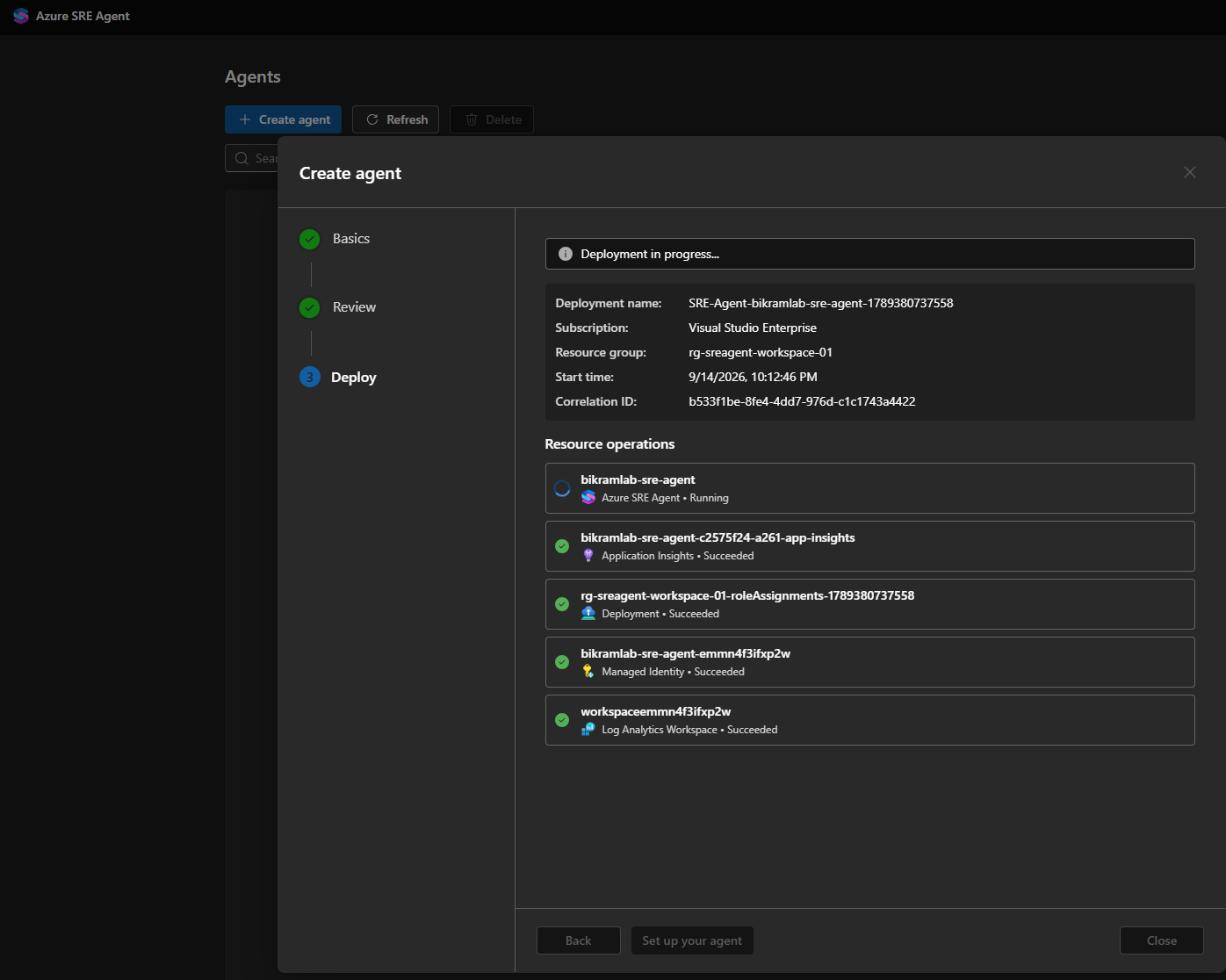 Deployment in progress showing the agent still running and the supporting resources succeeded